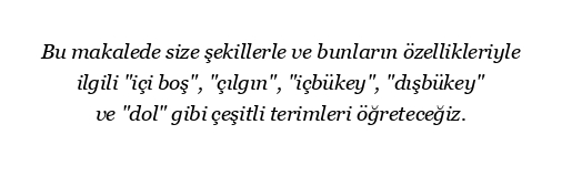İçi boş ve çılgın olan nedir?